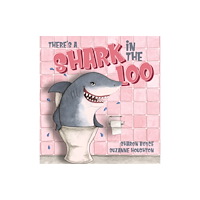 Five Mile There's a Shark in the Loo (inbunden, eng)