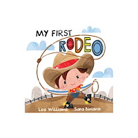 Five Mile My First Rodeo (bok, board book, eng)