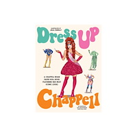 Smith Street Books Dress Up Chappell (häftad, eng)