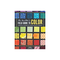 Lucky Spool Media The Quilter's Field Guide to Color (inbunden, eng)