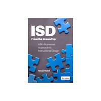 American Society for Training & Development ISD From the Ground Up (häftad, eng)