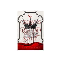 Inimitable Books, LLC Crowns of Blood and Salt (inbunden, eng)