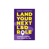 American Society for Training & Development Land Your Next L&D Role (häftad, eng)