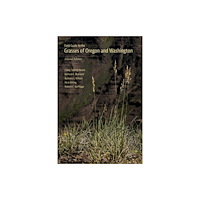 Oregon State University Field Guide to the Grasses of Oregon and Washington (häftad, eng)