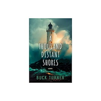 Meredith Wild LLC A Thousand Distant Shores (häftad, eng)
