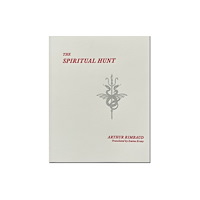 Inpatient Press The Spiritual Hunt (häftad, eng)