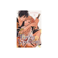 Viz Media, Subs. of Shogakukan Inc Firefly Wedding, Vol. 2 (häftad, eng)