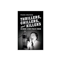 Rutgers University Press Thrillers, Chillers, and Killers (häftad, eng)