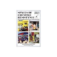 Rutgers University Press Spaces of Creative Resistance (häftad, eng)