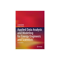 Springer International Publishing AG Applied Data Analysis and Modeling for Energy Engineers and Scientists (häftad, eng)