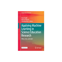 Springer International Publishing AG Applying Machine Learning in Science Education Research (häftad, eng)