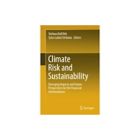Springer International Publishing AG Climate Risk and Sustainability (inbunden, eng)