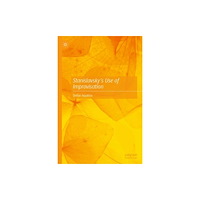 Springer International Publishing AG Stanislavsky’s Use of Improvisation (inbunden, eng)