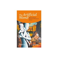 Springer International Publishing AG The Artificial Womb (häftad, eng)