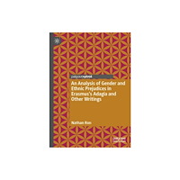 Springer International Publishing AG An Analysis of Gender and Ethnic Prejudices in Erasmus's Adagia and Other Writings (inbunden, eng)