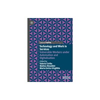 Springer International Publishing AG Technology and Work in Services (inbunden, eng)