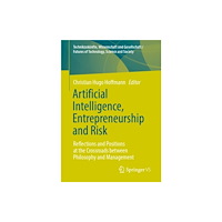Springer Fachmedien Wiesbaden Artificial Intelligence, Entrepreneurship and Risk (häftad, eng)