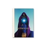 Taschen GmbH Astrology. The Library of Esoterica (inbunden, eng)