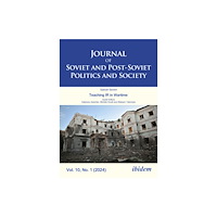 ibidem-Verlag, Jessica Haunschild u Christian Scho Journal of Soviet and Post-Soviet Politics and Society (häftad, eng)