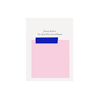 Bierke Publishing Jimmy Robert: The Man Who Envied Women (häftad, eng)