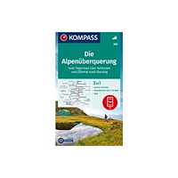 Kompass Karten GmbH Die Alpenuberquerung - vom Tegernsee uber Achensee und Zillertal nach Sterzing