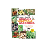Tuttle Publishing The Manga Guide to Organic Vegetable Gardening (häftad, eng)