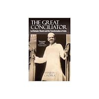 Bloomsbury India The Great Conciliator (inbunden, eng)