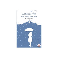 Double 9 Books A Daughter Of The Snows (häftad, eng)
