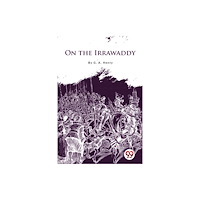 Double 9 Books On The Irrawaddy (häftad, eng)