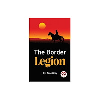 Double 9 Books The Border Legion (häftad, eng)