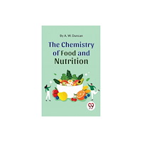 Double 9 Books The Chemistry Of Food And Nutrition (häftad, eng)