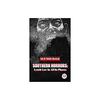 Double 9 Books Southern Horrors: Lynch Law In All Its Phases (häftad, eng)