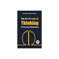 Double 9 Books The Art Of Logical Thinking Or The Laws Of Reasoning (häftad, eng)