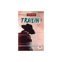Double 9 Books Trailin'! (häftad, eng)