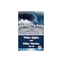 Double 9 Books White Nights And Other Stories Vol. 10 (häftad, eng)
