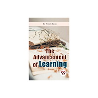 Double 9 Books The Advancement Of Learning (häftad, eng)