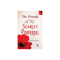 Double 9 Books The Triumph Of The Scarlet Pimpernel (häftad, eng)