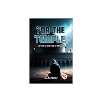 Double 9 Books For The Temple: A Tale Of The Fall Of Jerusalem (häftad, eng)