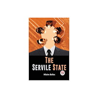 Double 9 Books The Servile State (häftad, eng)