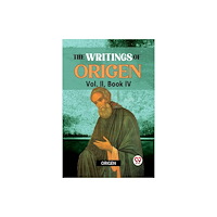 Double 9 Books The writings of Origen Vol. II,  Book IV (häftad, eng)