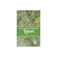 Double 9 Books The Expansion Of Europe The Culmination Of Modern History (häftad, eng)