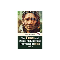 Double 9 Books The Tribes And Castes Of The Central Provinces Of India Vol. 1 (häftad, eng)