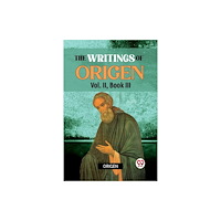 Double 9 Books The writings of Origen Vol. II , Book III (häftad, eng)