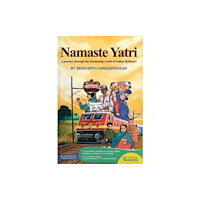 Westland Publications Limited Namaste Yatri (häftad, eng)