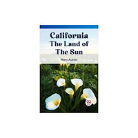 Double 9 Books CALIFORNIA THE LAND OF THE SUN (häftad, eng)