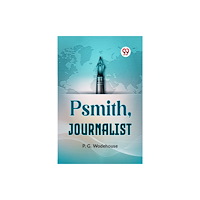 Double 9 Books Psmith, Journalist (häftad, eng)