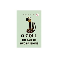 Double 9 Books A CALL THE TALE OF TWO PASSIONS (häftad, eng)