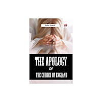 Double 9 Books The Apology of the Church of England (häftad, eng)