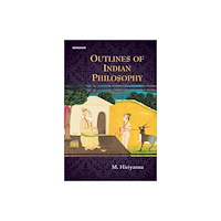 Manohar Publishers and Distributors Outlines of Indian Philosophy (inbunden, eng)