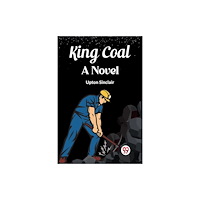 Double 9 Books King Coal A Novel (häftad, eng)